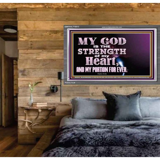 JEHOVAH THE STRENGTH OF MY HEART  Bible Verses Wall Art & Decor   GWEXALT10513  