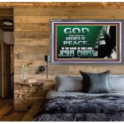 GOD SHALL GIVE YOU AN ANSWER OF PEACE  Christian Art Acrylic Frame  GWEXALT10569  "33X25"