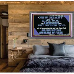 I WILL GIVE YOU A NEW HEART AND NEW SPIRIT  Bible Verse Wall Art  GWEXALT10633  "33X25"