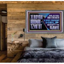 JEHOVAH ADONAI  TZVAOT OUR REFUGE AND STRENGTH  Ultimate Inspirational Wall Art Acrylic Frame  GWEXALT10710  "33X25"