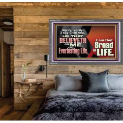 HE THAT BELIEVETH ON ME HATH EVERLASTING LIFE  Contemporary Christian Wall Art  GWEXALT10758  "33X25"