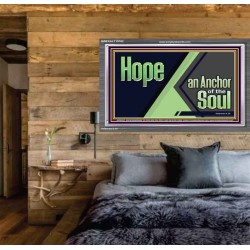 HOPE AN ANCHOR OF THE SOUL  Christian Paintings  GWEXALT10762  "33X25"