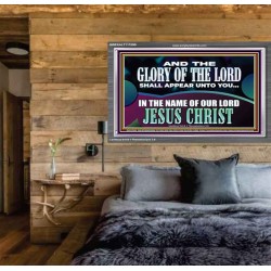 AND THE GLORY OF THE LORD SHALL APPEAR UNTO YOU  Children Room Wall Acrylic Frame  GWEXALT11750B  