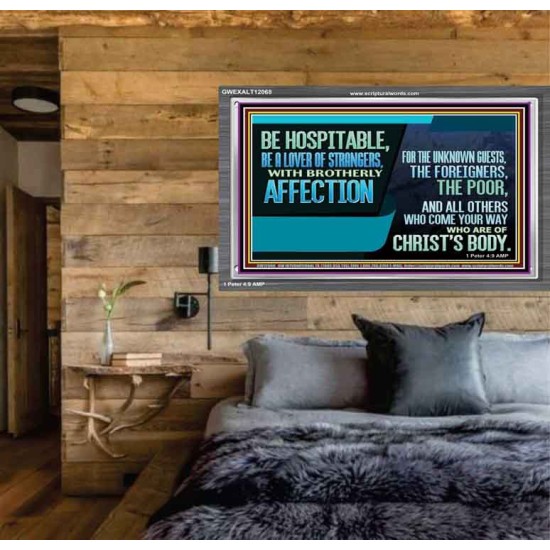 BE A LOVER OF STRANGERS WITH BROTHERLY AFFECTION FOR THE UNKNOWN GUEST  Bible Verse Wall Art  GWEXALT12068  