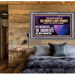 REMEMBER HIS MARVELLOUS WORKS THAT HE HATH DONE  Custom Modern Wall Art  GWEXALT12138  "33X25"