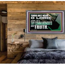 ALL THY COMMANDMENTS ARE TRUTH O LORD  Inspirational Bible Verse Acrylic Frame  GWEXALT12164  