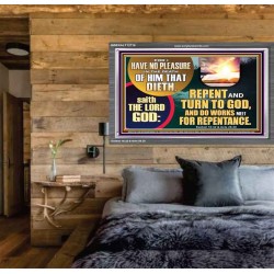 REPENT AND TURN TO GOD AND DO WORKS MEET FOR REPENTANCE  Christian Quotes Acrylic Frame  GWEXALT12716  "33X25"