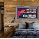 BETTER IS THE END OF A THING THAN THE BEGINNING THEREOF  Contemporary Christian Wall Art Acrylic Frame  GWEXALT12971  