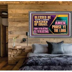 LET ALL THE PEOPLE SAY PRAISE THE LORD HALLELUJAH  Art & Wall Décor Acrylic Frame  GWEXALT13128  "33X25"