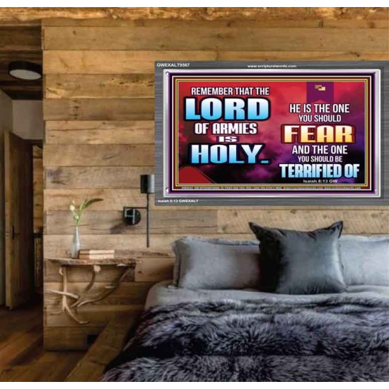 FEAR THE LORD WITH TREMBLING  Ultimate Power Acrylic Frame  GWEXALT9567  