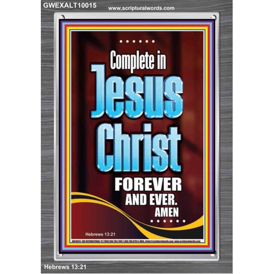 COMPLETE IN JESUS CHRIST FOREVER  Children Room Portrait  GWEXALT10015  