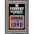 BE FERVENT IN SPIRIT SERVING THE LORD  Unique Scriptural Portrait  GWEXALT10018  "25x33"