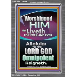 WORSHIPPED HIM THAT LIVETH FOREVER   Contemporary Wall Portrait  GWEXALT10044  "25x33"