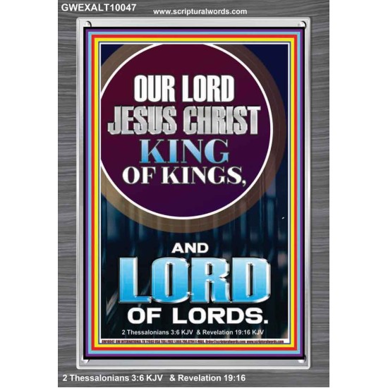 JESUS CHRIST - KING OF KINGS LORD OF LORDS   Bathroom Wall Art  GWEXALT10047  