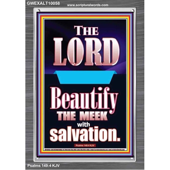 THE MEEK IS BEAUTIFY WITH SALVATION  Scriptural Prints  GWEXALT10058  