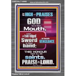 PRAISE HIM AND WITH TWO EDGED SWORD TO EXECUTE VENGEANCE  Bible Verse Portrait  GWEXALT10060  "25x33"