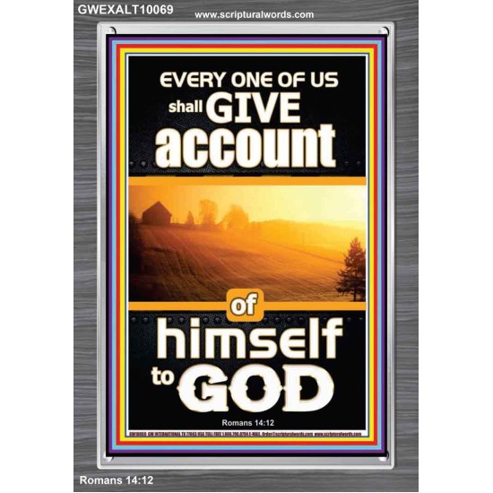 WE SHALL ALL GIVE ACCOUNT OF OUR LIFE TO GOD  Scriptural Décor Portrait  GWEXALT10069  