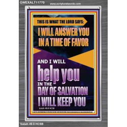 IN A TIME OF FAVOUR I WILL HELP YOU  Christian Art Portrait  GWEXALT11770  "25x33"