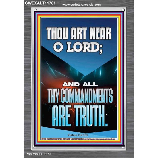 O LORD ALL THY COMMANDMENTS ARE TRUTH  Christian Quotes Portrait  GWEXALT11781  