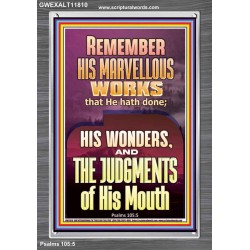 REMEMBER HIS MARVELLOUS WORKS  Scripture Portrait   GWEXALT11810  "25x33"