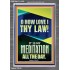 MAKE THE LAW OF THE LORD THY MEDITATION DAY AND NIGHT  Custom Wall Décor  GWEXALT11825  "25x33"