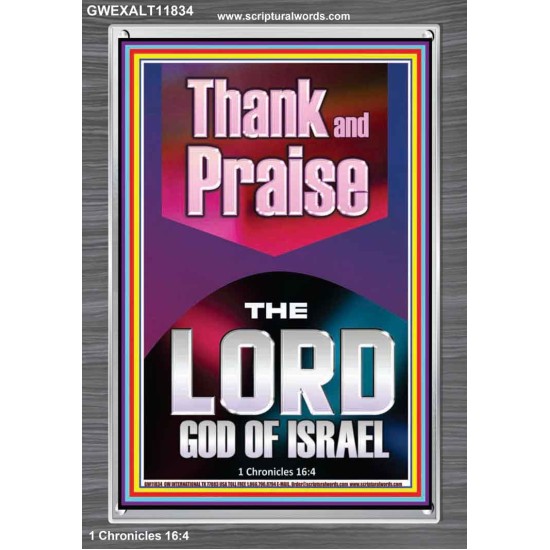 THANK AND PRAISE THE LORD GOD  Custom Christian Wall Art  GWEXALT11834  