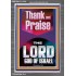 THANK AND PRAISE THE LORD GOD  Custom Christian Wall Art  GWEXALT11834  "25x33"
