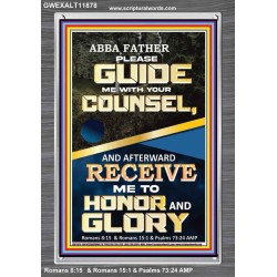 ABBA FATHER PLEASE GUIDE US WITH YOUR COUNSEL  Scripture Wall Art  GWEXALT11878  "25x33"
