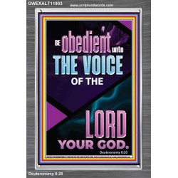 BE OBEDIENT UNTO THE VOICE OF THE LORD OUR GOD  Righteous Living Christian Portrait  GWEXALT11903  "25x33"