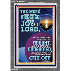 THE JOY OF THE LORD SHALL ABOUND BOUNTIFULLY IN THE MEEK  Righteous Living Christian Picture  GWEXALT11912  "25x33"