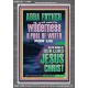ABBA FATHER WILL MAKE THY WILDERNESS A POOL OF WATER  Ultimate Inspirational Wall Art  Portrait  GWEXALT11944  