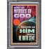 WORK THE WORKS OF GOD  Eternal Power Portrait  GWEXALT11949  "25x33"