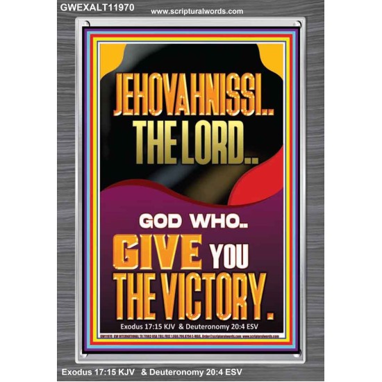 JEHOVAH NISSI THE LORD WHO GIVE YOU VICTORY  Bible Verses Art Prints  GWEXALT11970  