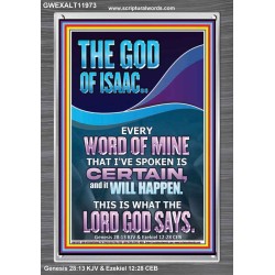 EVERY WORD OF MINE IS CERTAIN SAITH THE LORD  Scriptural Wall Art  GWEXALT11973  "25x33"