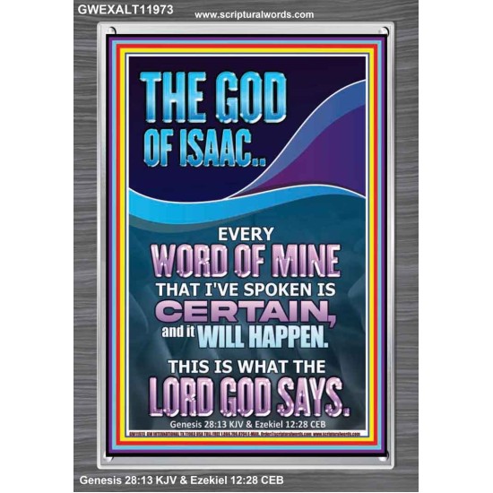 EVERY WORD OF MINE IS CERTAIN SAITH THE LORD  Scriptural Wall Art  GWEXALT11973  