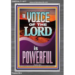 THE VOICE OF THE LORD IS POWERFUL  Scriptures Décor Wall Art  GWEXALT11977  