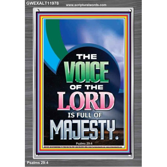 THE VOICE OF THE LORD IS FULL OF MAJESTY  Scriptural Décor Portrait  GWEXALT11978  