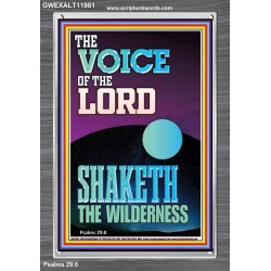THE VOICE OF THE LORD SHAKETH THE WILDERNESS  Christian Portrait Art  GWEXALT11981  "25x33"
