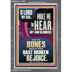 MAKE ME TO HEAR JOY AND GLADNESS  Scripture Portrait Signs  GWEXALT11988  "25x33"