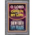 OPEN THOU MY LIPS O LORD MY GOD  Encouraging Bible Verses Portrait  GWEXALT11993  "25x33"