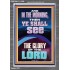 YOU SHALL SEE THE GLORY OF THE LORD  Bible Verse Portrait  GWEXALT11999  "25x33"