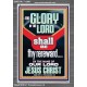 THE GLORY OF THE LORD SHALL BE THY REREWARD  Scripture Art Prints Portrait  GWEXALT12003  