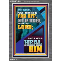 PEACE TO HIM THAT IS FAR OFF SAITH THE LORD  Bible Verses Wall Art  GWEXALT12181  "25x33"