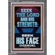 SEEK THE LORD AND HIS STRENGTH AND SEEK HIS FACE EVERMORE  Bible Verse Wall Art  GWEXALT12184  