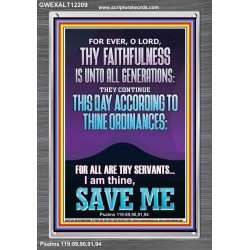 ACCORDING TO THINE ORDINANCES I AM THINE SAVE ME  Bible Verse Portrait  GWEXALT12209  "25x33"