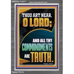 ALL THY COMMANDMENTS ARE TRUTH O LORD  Ultimate Inspirational Wall Art Picture  GWEXALT12217  "25x33"