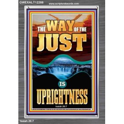 THE WAY OF THE JUST IS UPRIGHTNESS  Scriptural Décor  GWEXALT12288  
