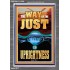 THE WAY OF THE JUST IS UPRIGHTNESS  Scriptural Décor  GWEXALT12288  "25x33"