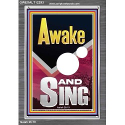 AWAKE AND SING  Bible Verse Portrait  GWEXALT12293  