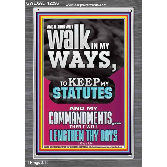 WALK IN MY WAYS AND KEEP MY COMMANDMENTS  Wall & Art Décor  GWEXALT12296  